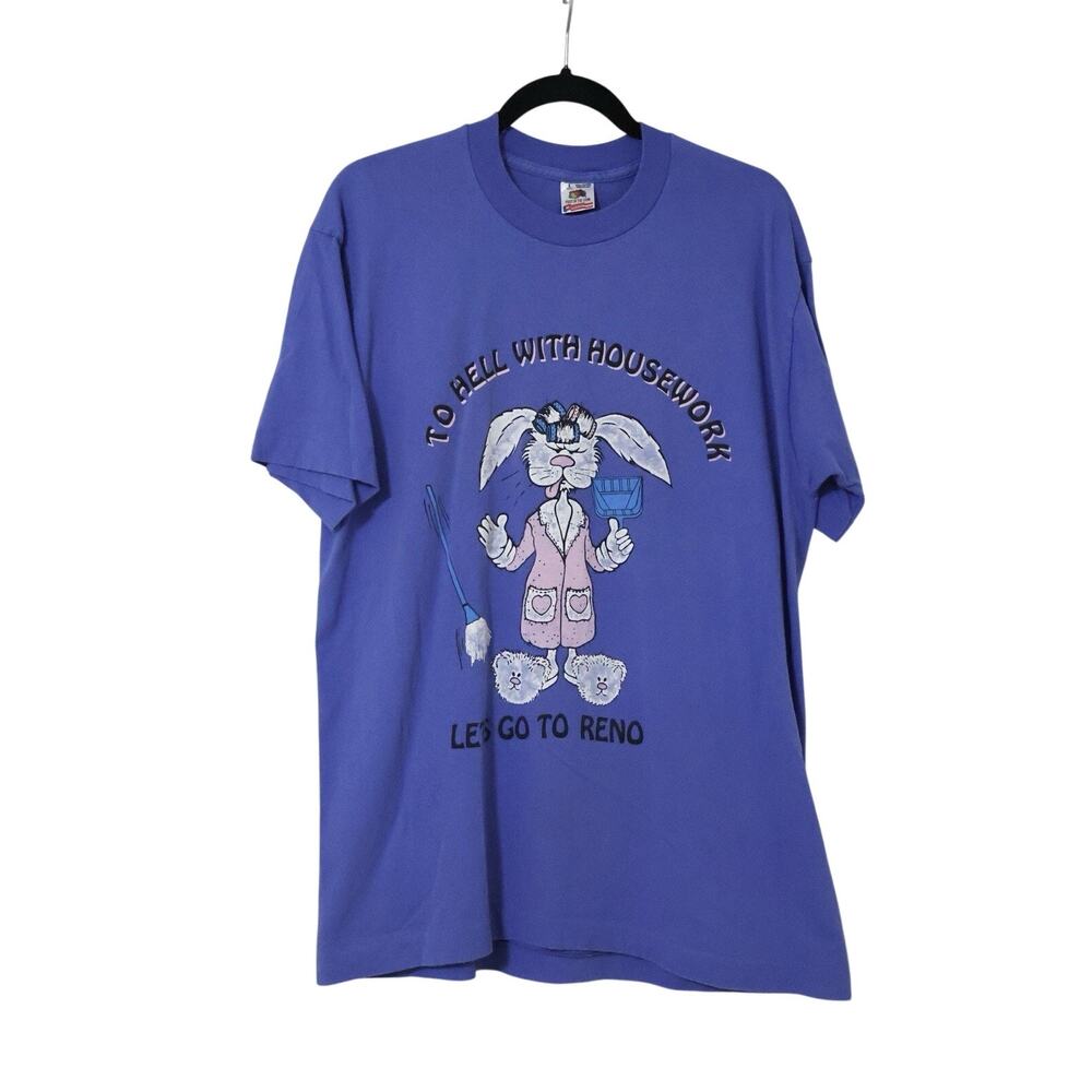 Vintage Fruit of the Loom To Hell With Housework Lets Go To Reno Shirt L Funny